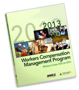 Workers Compensation Management Program 2013 Guidebook Published by Advisen